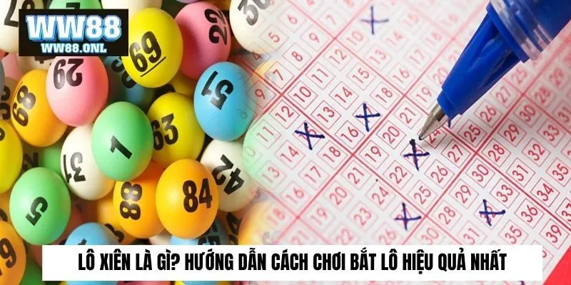 lô xiên là gì​