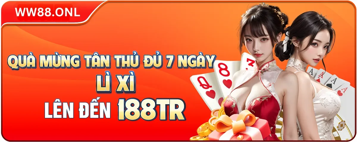Quà mừng tân thủ đủ 7 ngày ww88