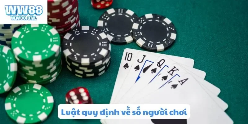 Luật quy định về số người chơi